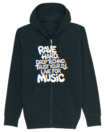 Rave Hard Drop Techno Trust Your DJ Live For Music Black