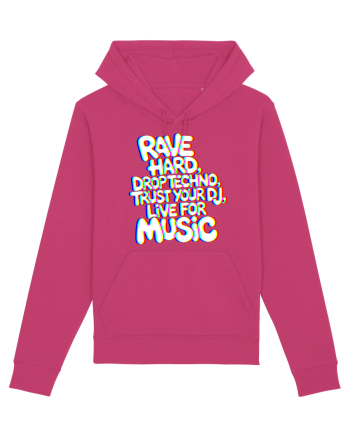 Rave Hard Drop Techno Trust Your DJ Live For Music Raspberry