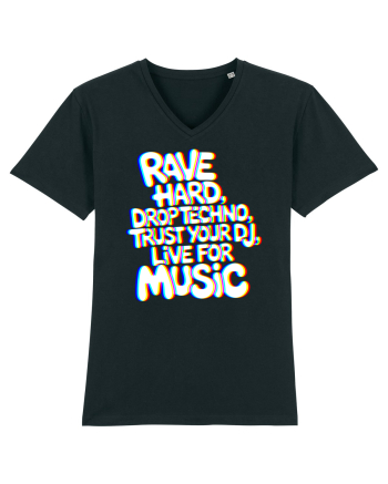 Rave Hard Drop Techno Trust Your DJ Live For Music Black