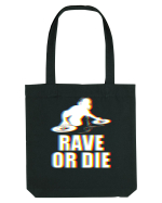 Rave Or Die Psychedelic DJ Sacoșă textilă