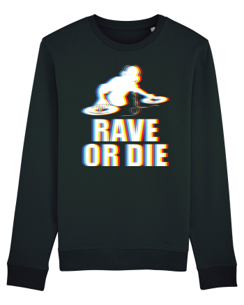 Rave Or Die Psychedelic DJ Black