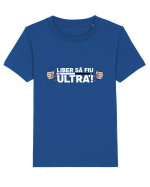 Liber sa fiu Ultra! Tricou mânecă scurtă  Copii Mini Creator