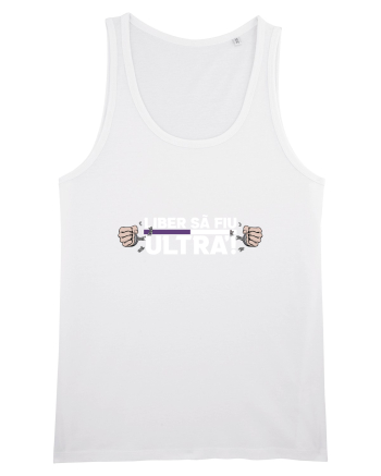 Liber sa fiu Ultra! White