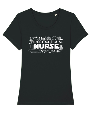 Trust me I'm a NURSE Black