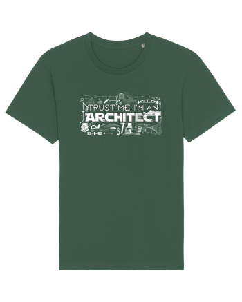 Trust me I'm an  Architect Bottle Green