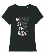 Never Stop The Ride Tricou mânecă scurtă guler larg fitted Damă Expresser