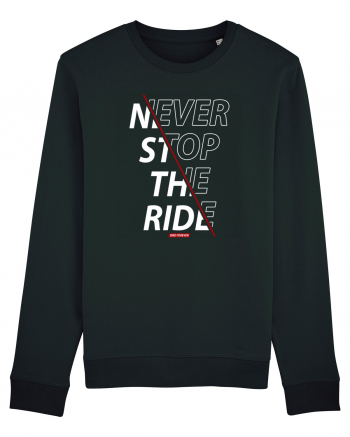 Never Stop The Ride Black