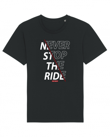 Never Stop The Ride Black