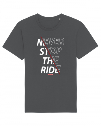 Never Stop The Ride Anthracite