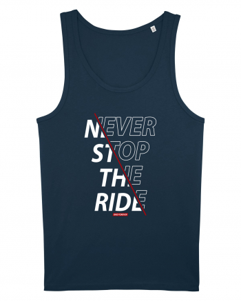 Never Stop The Ride Navy