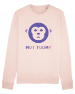 Not Today Monkey Bluză mânecă lungă Unisex Rise