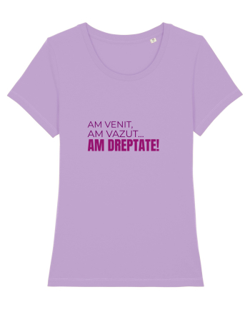 AM VENIT, am văzut, AM DREPTATE!  Lavender Dawn
