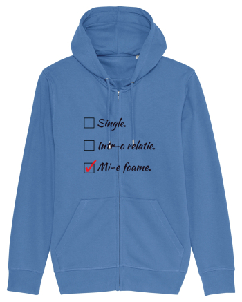 Single. Într-o relație. Mie foame. Bright Blue