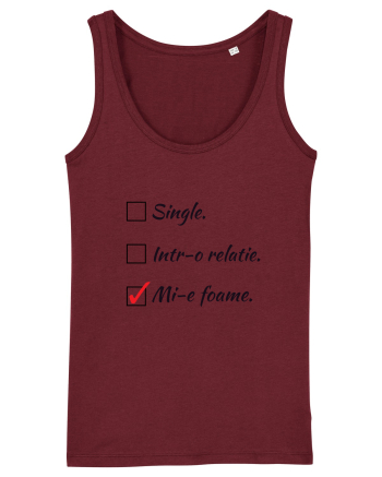 Single. Într-o relație. Mie foame. Burgundy