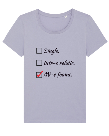 Single. Într-o relație. Mie foame. Lavender