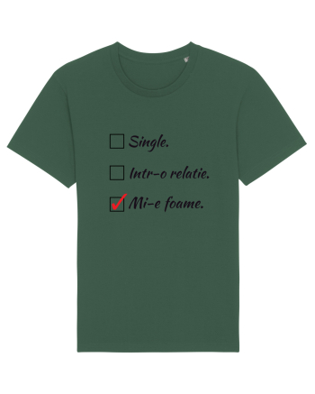Single. Într-o relație. Mie foame. Bottle Green