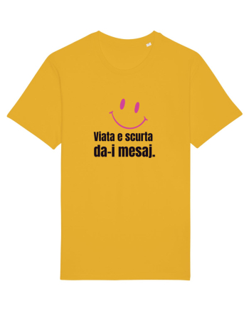 Viata e scurta. Da-i mesaj  Spectra Yellow