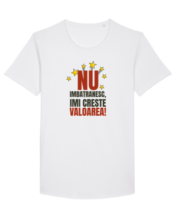 Nu imbatranesc, imi creste valoarea  White