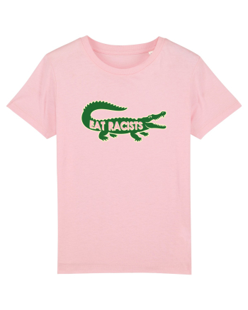 Eat RACISTS Cotton Pink