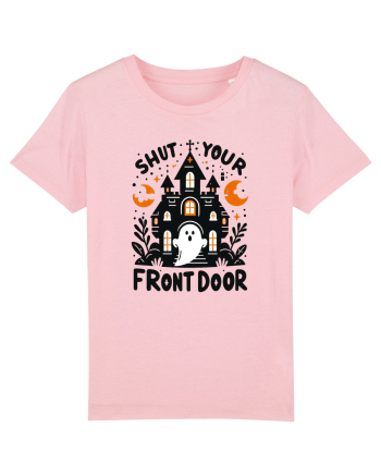 Shut your front door - cute  ghost Cotton Pink