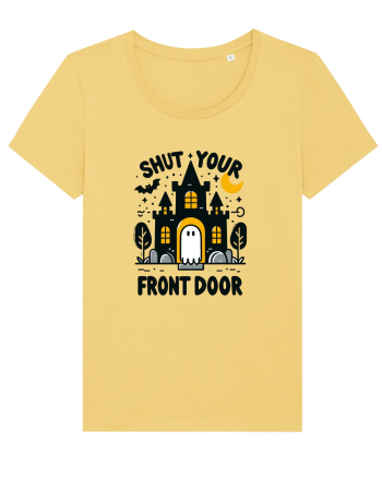 Shut your front door - cute yellow  ghost Jojoba