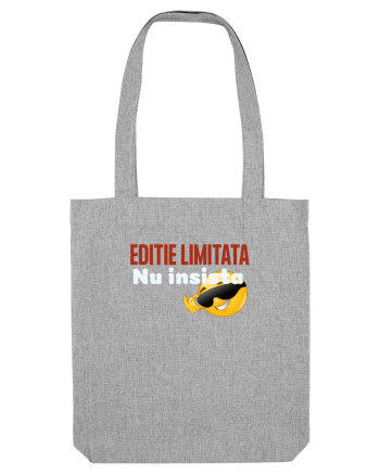 Ediție limitata, nu insista Heather Grey