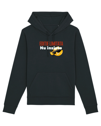Ediție limitata, nu insista Black
