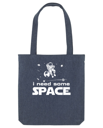 I need some space Midnight Blue