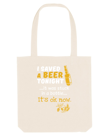I saved a Beer Natural