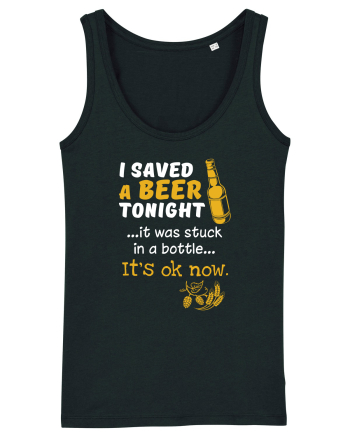 I saved a Beer Black