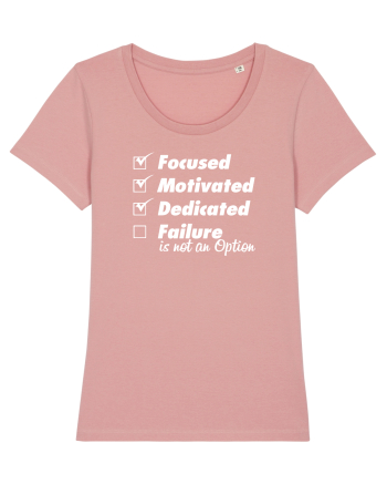 Failure is not an option Canyon Pink