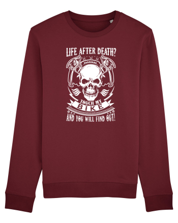 Never touch my bike Burgundy