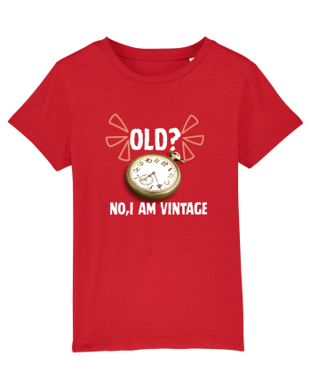 Old? No,I'm vitange  Red