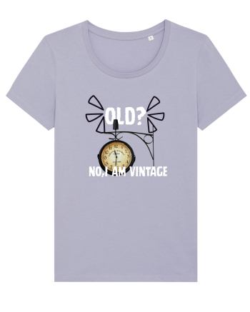 Old? No,I'm vitange  Lavender