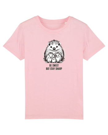 ARICI 3  MAMA & PUI - BE SWEET, BUT STAY SHARP! (FII DRAGUT, DAR NU FRAIER) Cotton Pink