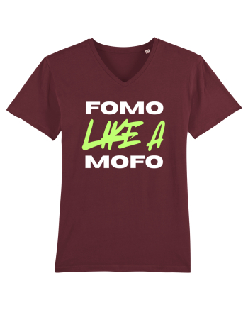 Fomo like a Mofo Burgundy