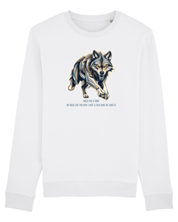 LUP 6 -  WALK LIKE A KING, OR WALK LIKE  U DON`T GIVE A F* WHO THE KING IS White