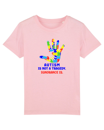 Autism is not a tragedy Cotton Pink