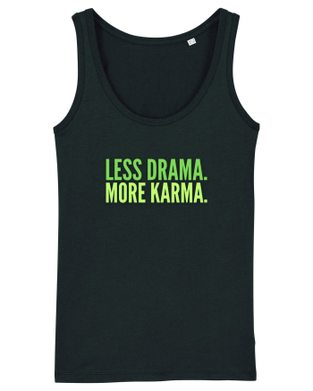 Lees Drama.More Karma. Black