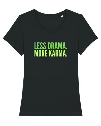 Lees Drama.More Karma. Black