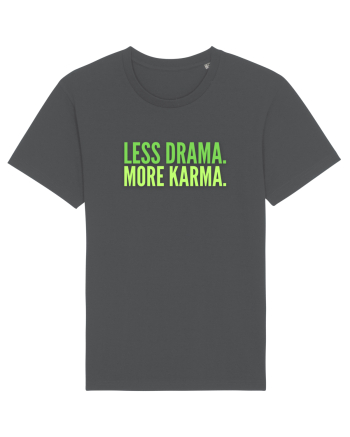 Lees Drama.More Karma. Anthracite