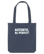Autentic, nu perfect! Sacoșă textilă