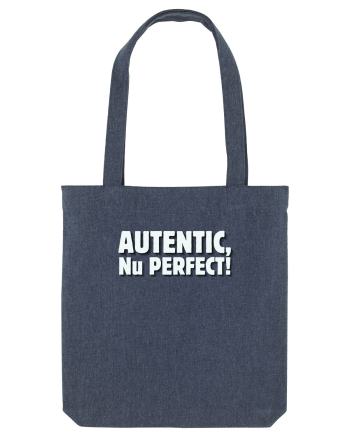 Autentic, nu perfect! Midnight Blue