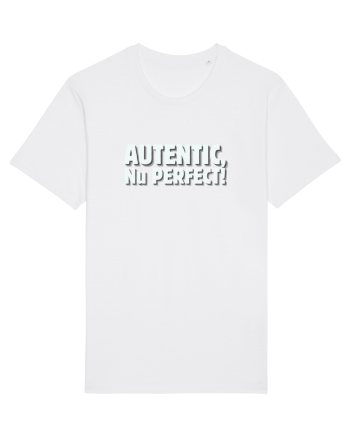 Autentic, nu perfect! White
