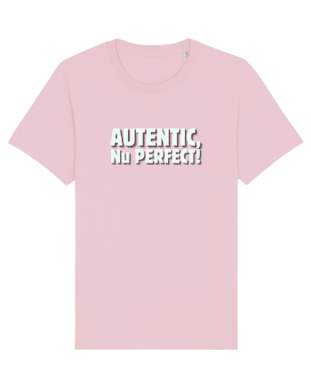 Autentic, nu perfect! Cotton Pink