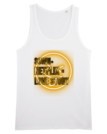 Somn+Netflix =love story  White