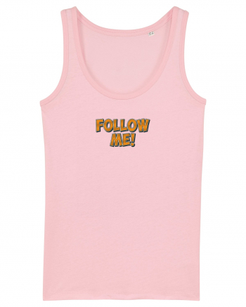 Follow me! Cotton Pink