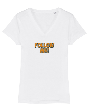 Follow me! White