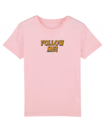 Follow me! Cotton Pink
