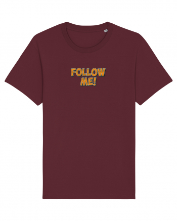 Follow me! Burgundy